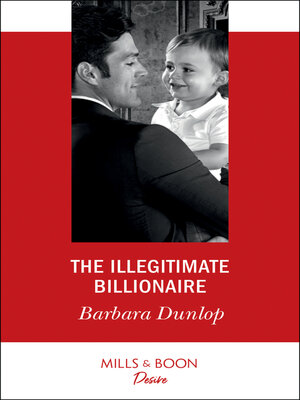 cover image of The Illegitimate Billionaire